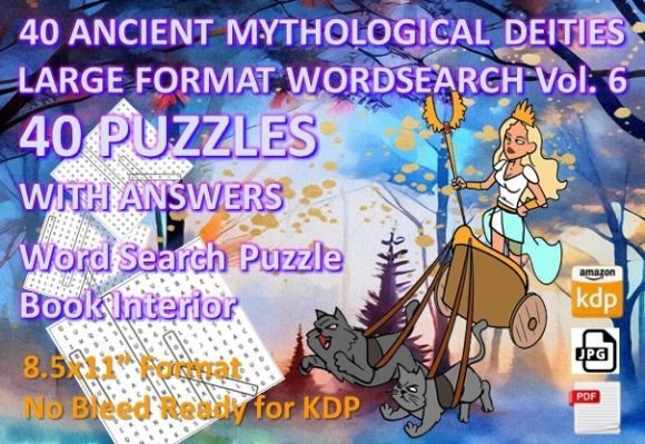 40 Mythology Deities Word Search Vol 6: A Designer’s Resource