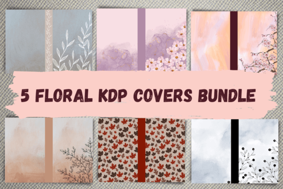 5 Floral KDP Designs Bundle VOL1: A Practical Evaluation for Self-Publishers