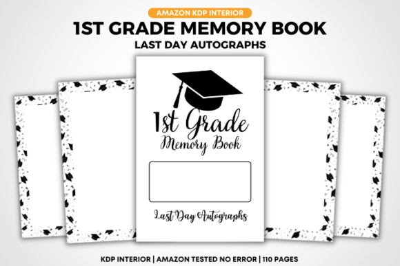 What Makes a 1st Grade Memory Book Last Day Autograph Truly Worth Keeping